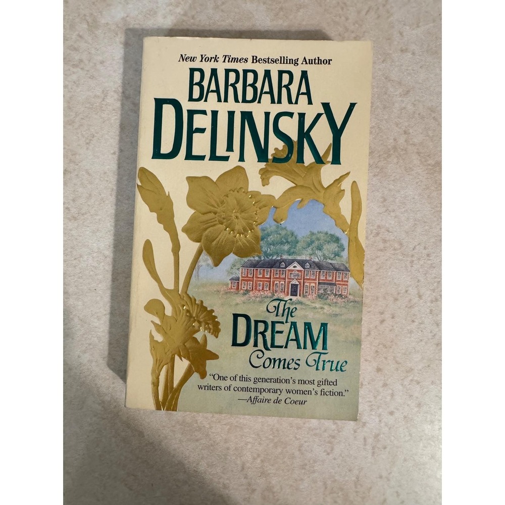 The Dream Comes True Barbara Delinsky Mira Books Romance Paperback 1-55166-175-6